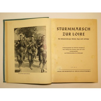 Памятное издание 38-го армейского корпуса вермахта- Штурм Луара-Sturmmarsch zur Loire. Espenlaub militaria